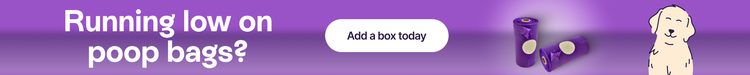 Running low on poop bags? Add a box today