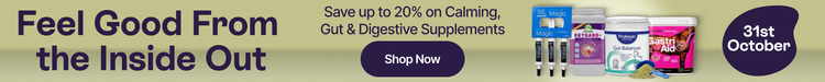 Feel good from the inside out - Save up to 20% on Calming, Gut, Digestive Supplements