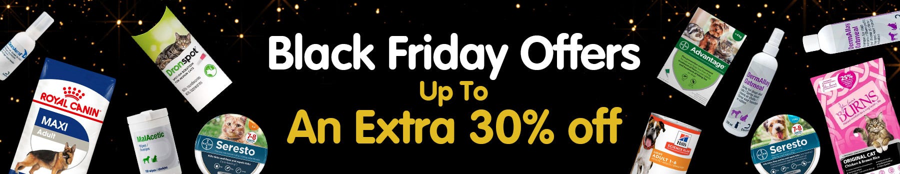 Black Friday Offers - Up to an extra 30% off