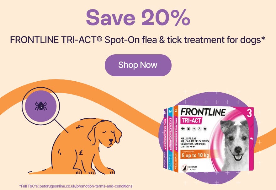 Save 20% on Frontline TRI-ACT Spot on flea & tick treatment for dogs*
