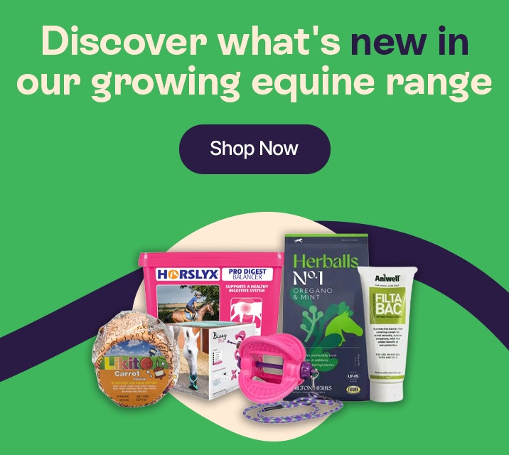 Discover what's new in our growing equine range - Shop Now