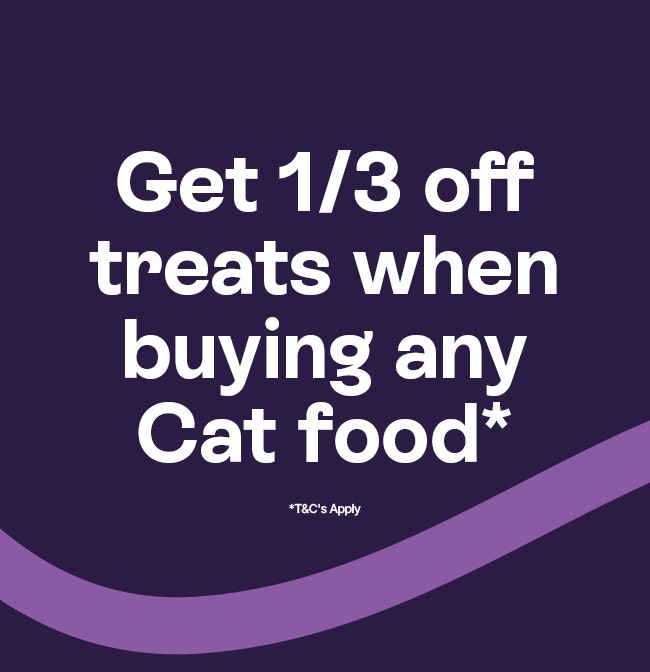 Get 1/3 off treats when buying any cat food*