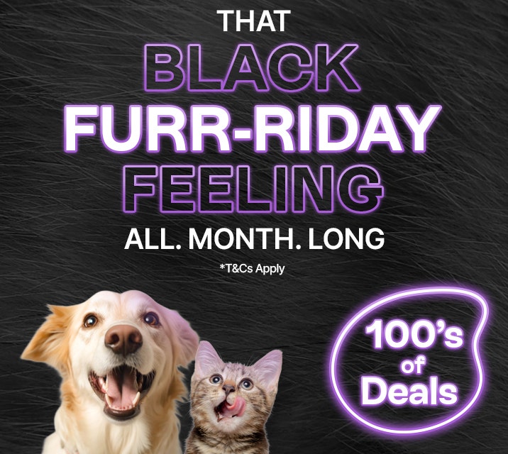 That Black FURR-RIDAY Feeling. All Month Long. 100's of Deal's*